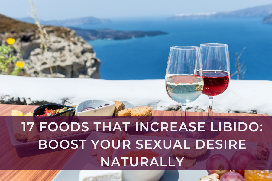 17 foods that increase libido